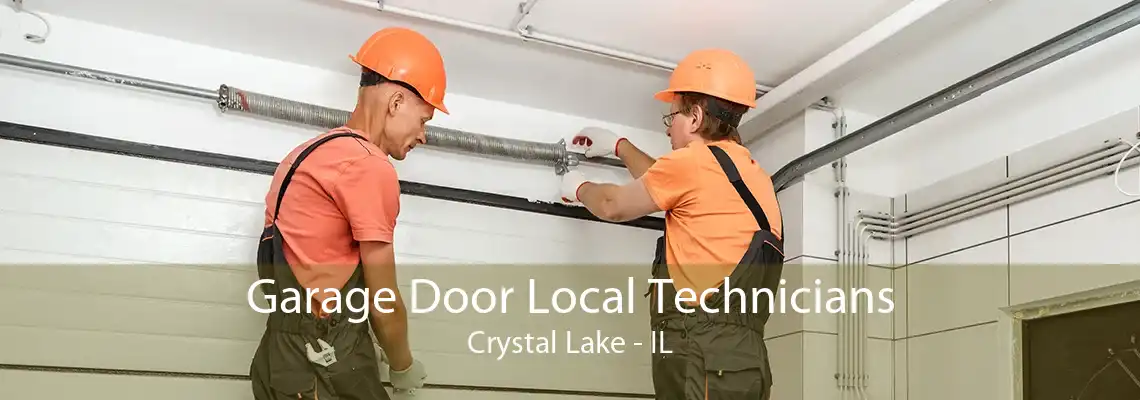 Garage Door Local Technicians Crystal Lake - IL