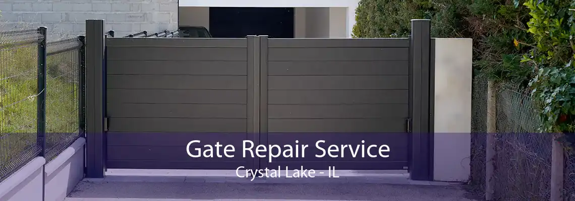 Gate Repair Service Crystal Lake - IL