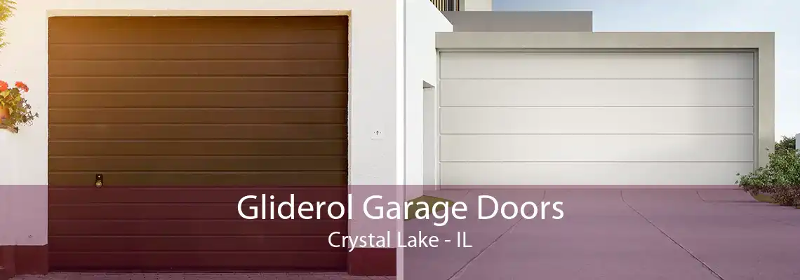 Gliderol Garage Doors Crystal Lake - IL